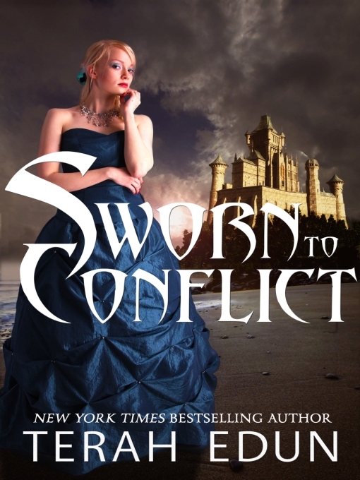 Title details for Sworn to Conflict by Terah Edun - Available
